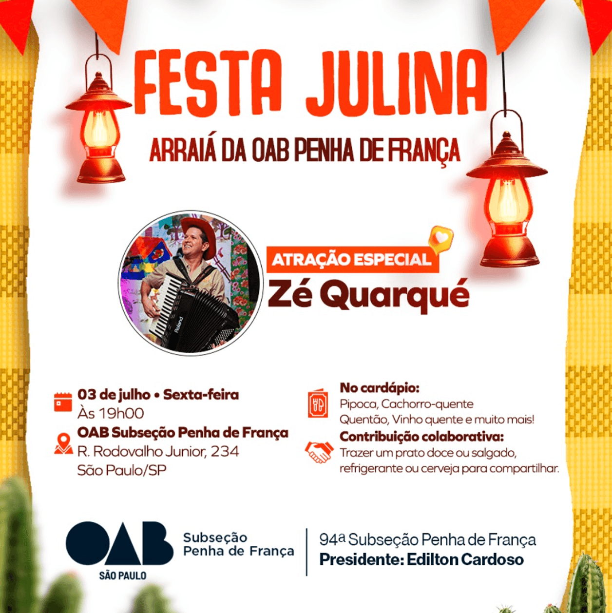 🎉🌽  Festa Julina - Arraiá da OAB Penha de França