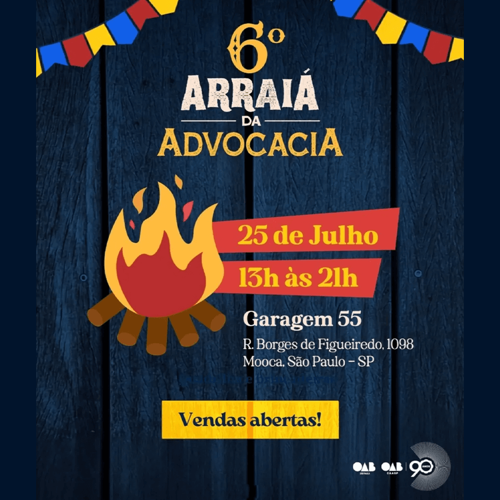 🌽🔥 CAASP: 6ª Festa Julina da Advocacia da OAB SP 🔥🌽