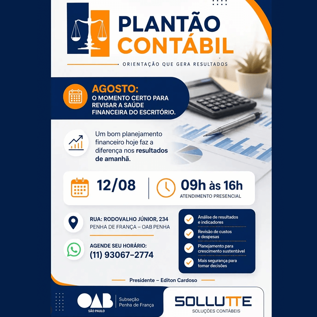SOLUTTE: PLANȚÃO CONTABIL: Agosto: O momento certo para revisar a saúde financeira do escritório